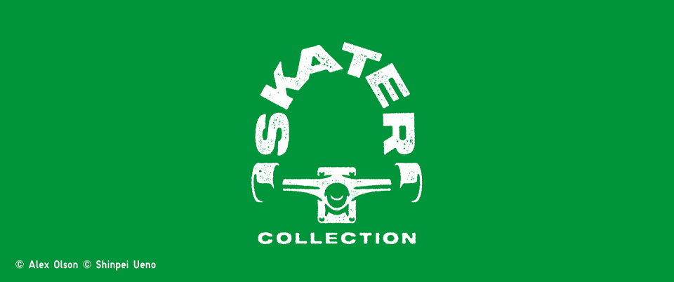 SKATER COLLECTION